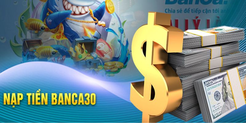 Đánh giá tổng quan về banca30